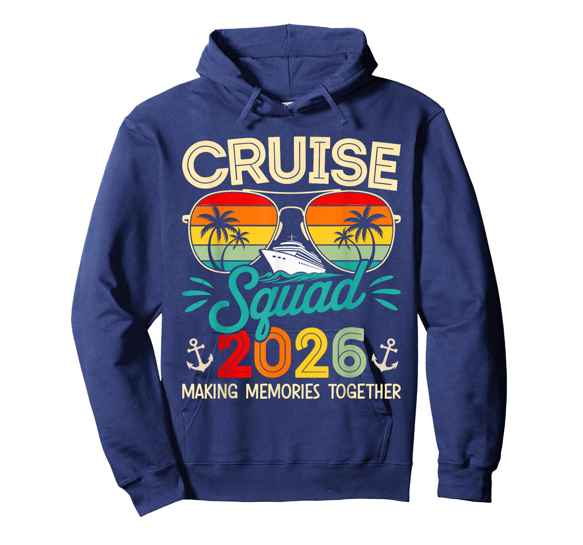 Cruise Squad 2026 Making Memories T-Shirt
