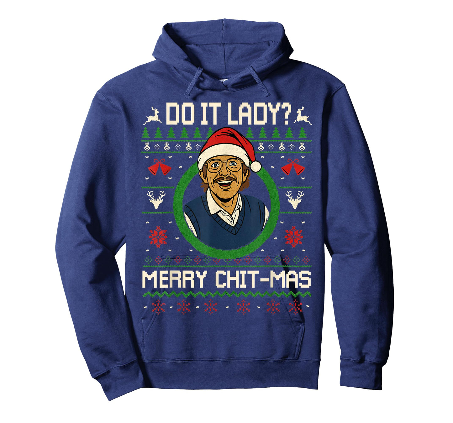 Do It Funny Chit-mas Christmas Meme T-Shirt