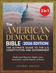 The American Democracy Bible: [2 in 1] The Ultimate Guide to the U.S. Constitution and Government | Understand America's Rights, Laws, Institutions, and the Balance of Powers
