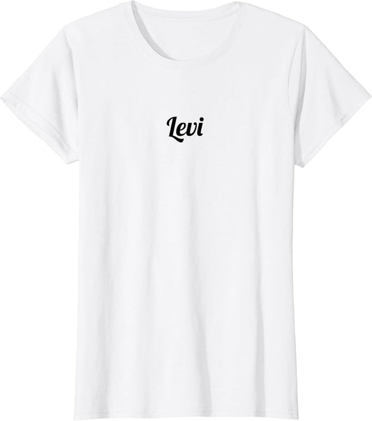 Top That Says The Name LEVI | Cute Adults Kids - Graphic