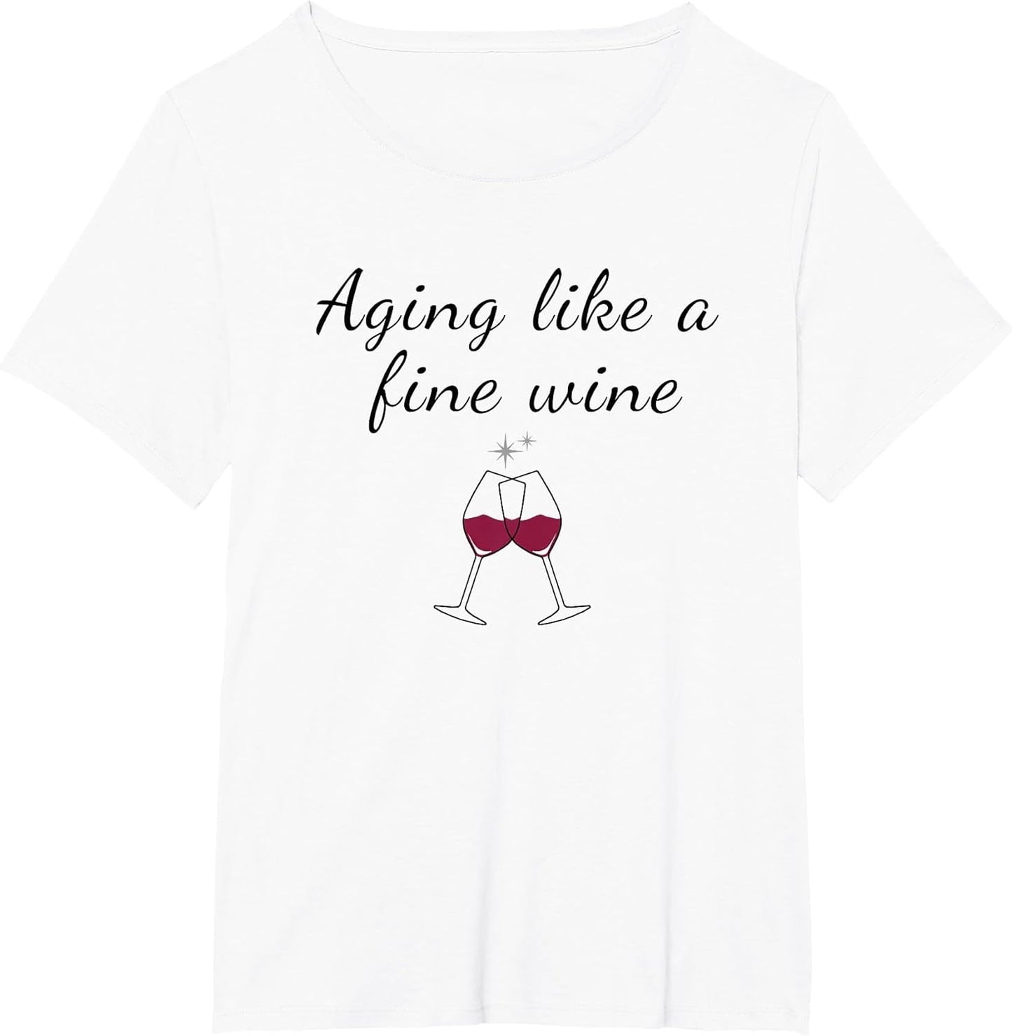 Aging Like a Fine Wine Top Funny Birthday & Women