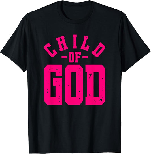 Child of God - Christian Faith Inspirational - Pink Graphic