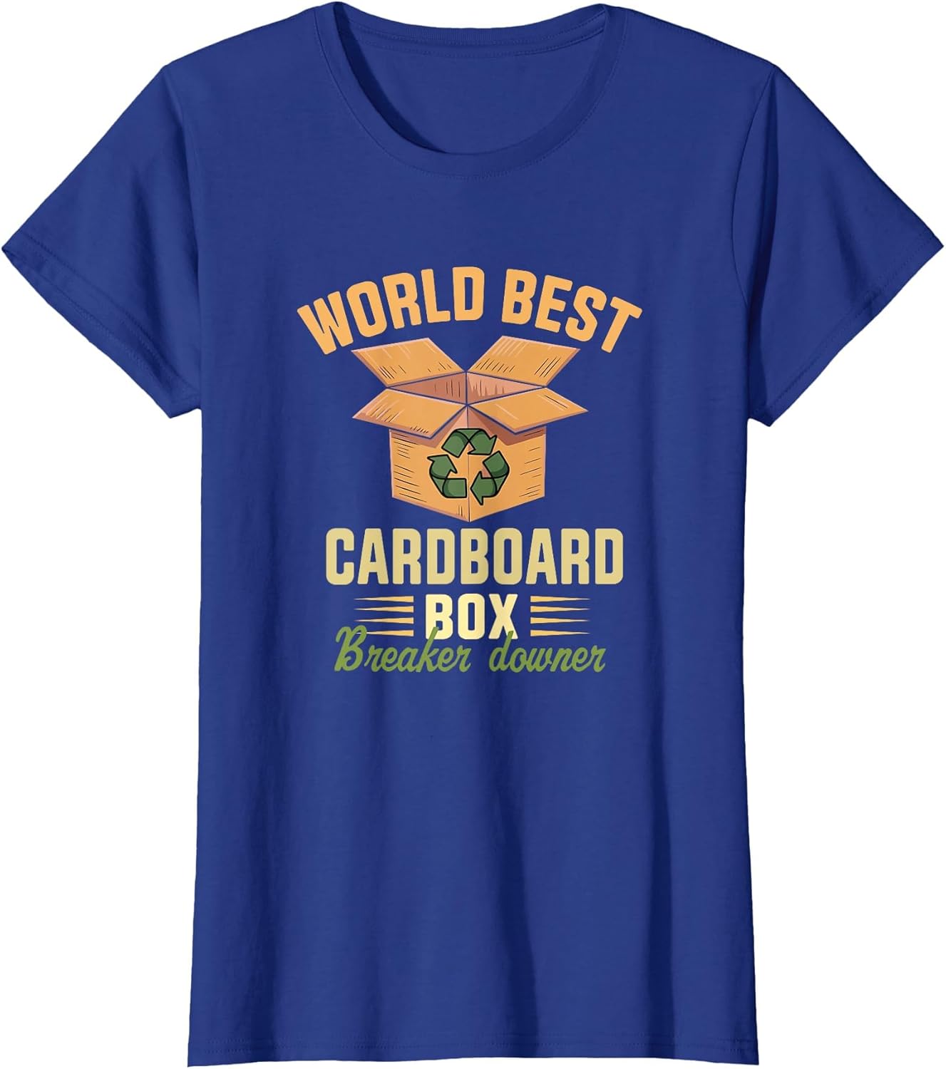 Funny Cardboard Box Breaker Downer Sarcastic Recycling Hero