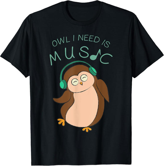 Owl I Need is Music Clef Wildlife Animal Nature