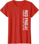 On Fridays We Wear Red Soldiers Veterans Day and Friday RED