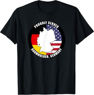 Proudly Served Baumholder Germany Military Veteran Army Vet