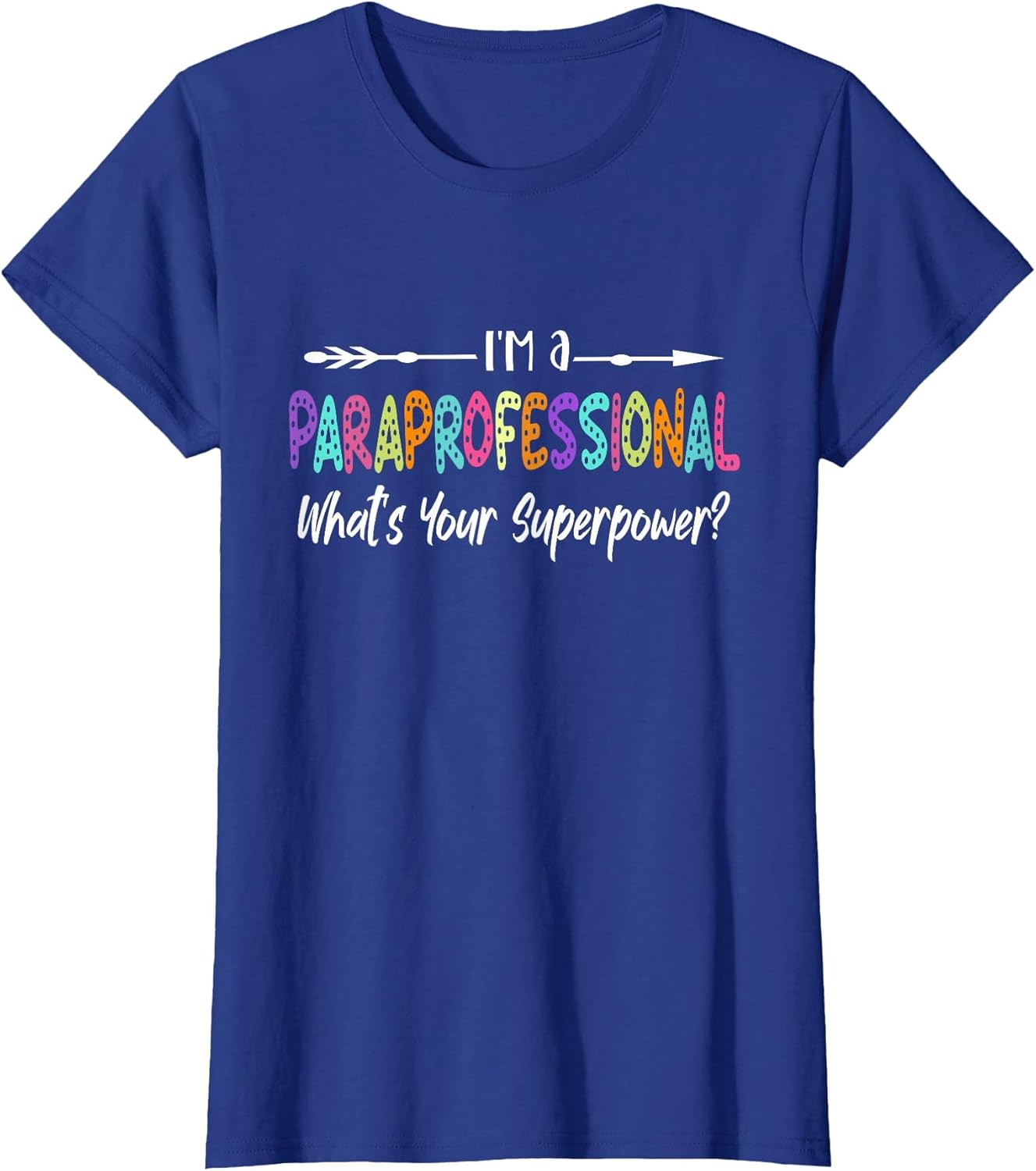 I'm A Paraprofessional What's Your Superpower, para Teacher