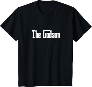 The Godson Gift Son Birthday Mafia Gangster T Shirt