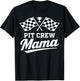Mama Pit Crew Race Car Birthday Family Matching