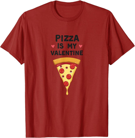 Pizza Is My Valentine Funny Anti-Valentine Design