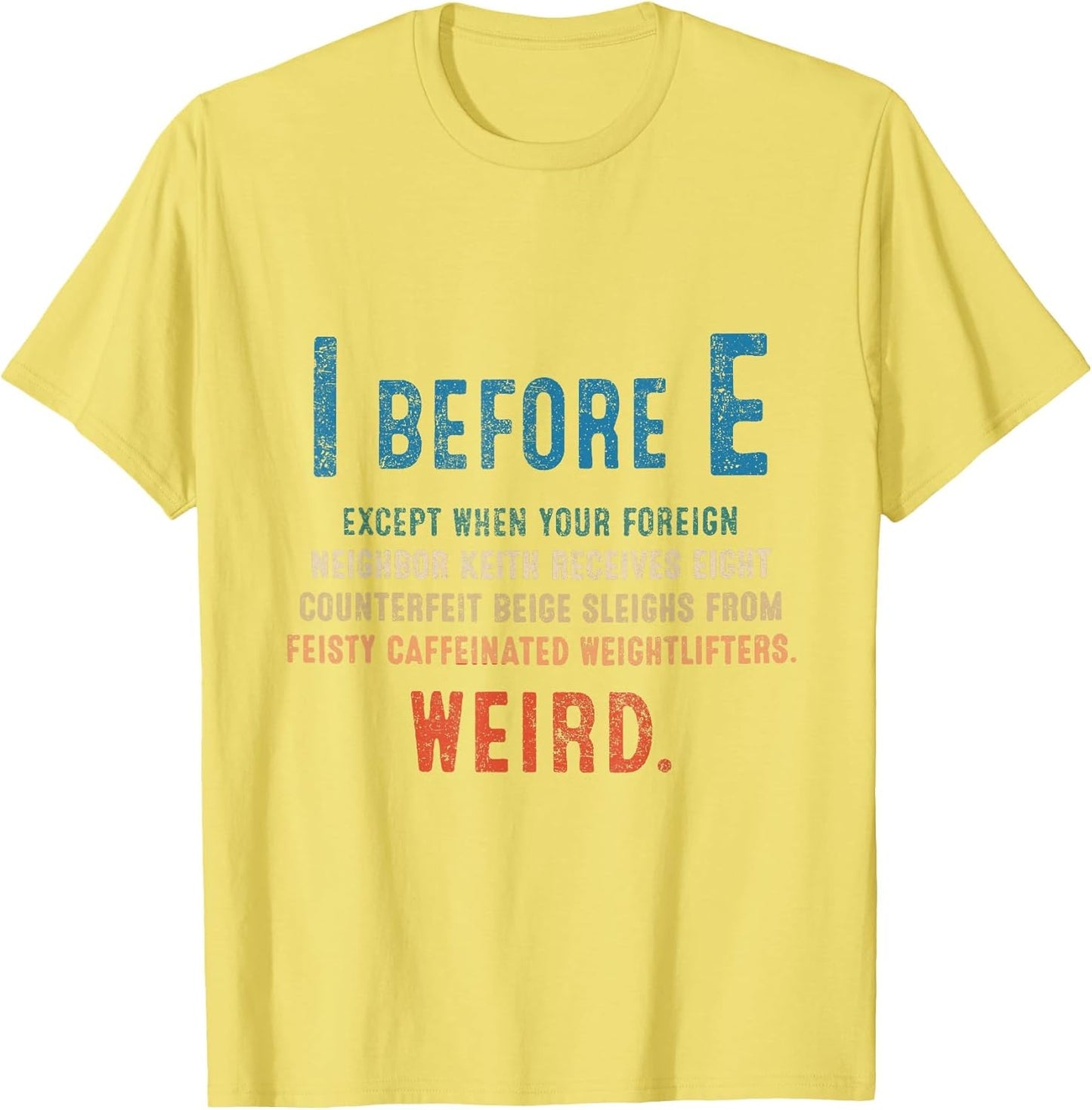I Before E Funny English Grammar Exceptions to The Rule
