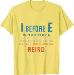 I Before E Funny English Grammar Exceptions to The Rule
