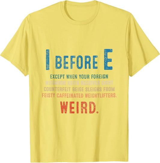 I Before E Funny English Grammar Exceptions to The Rule