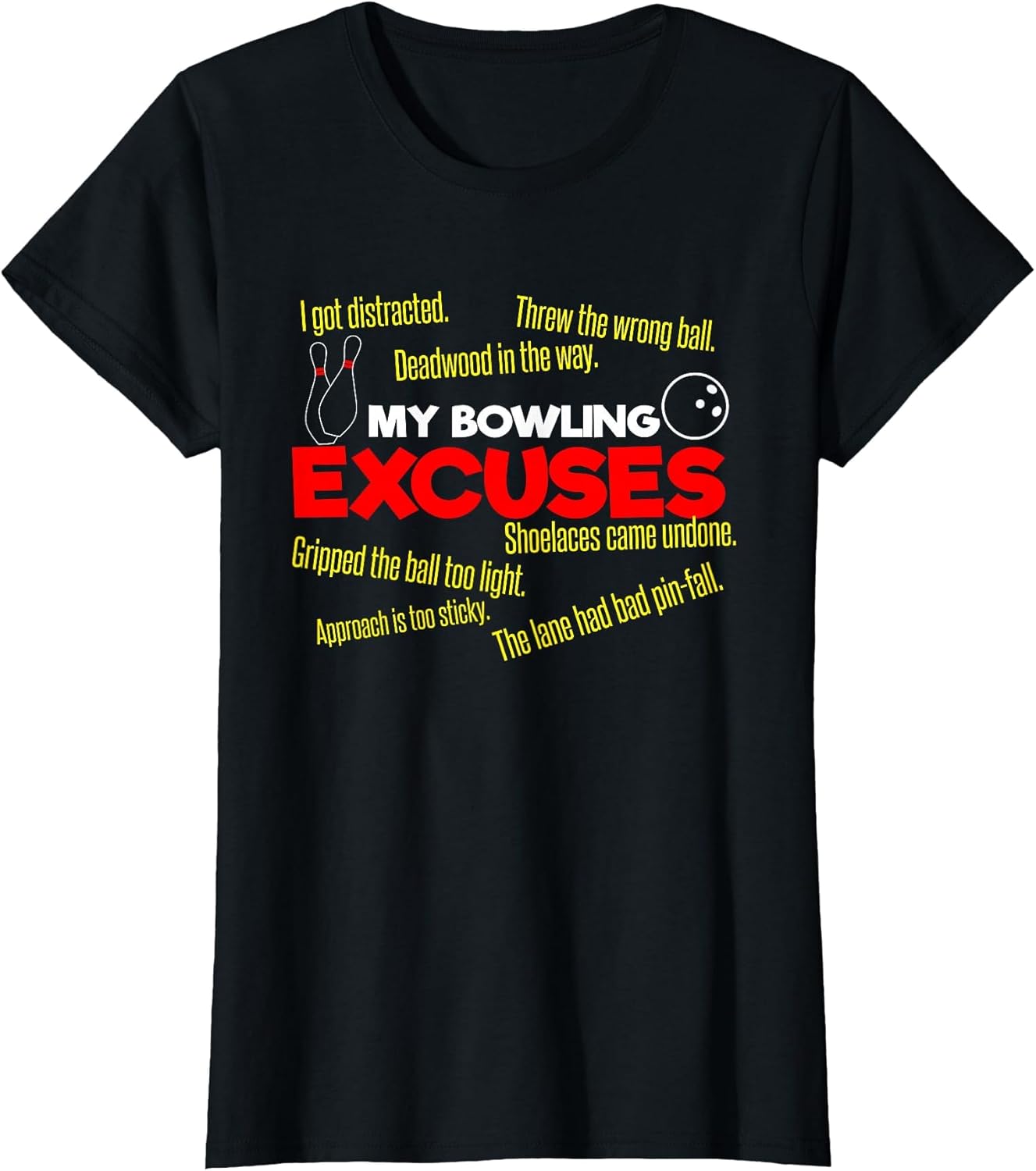 My Bowling Excuses I Funny Sport Excuses I Funny Bowling