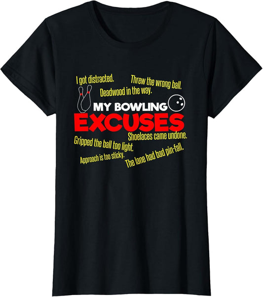 My Bowling Excuses I Funny Sport Excuses I Funny Bowling