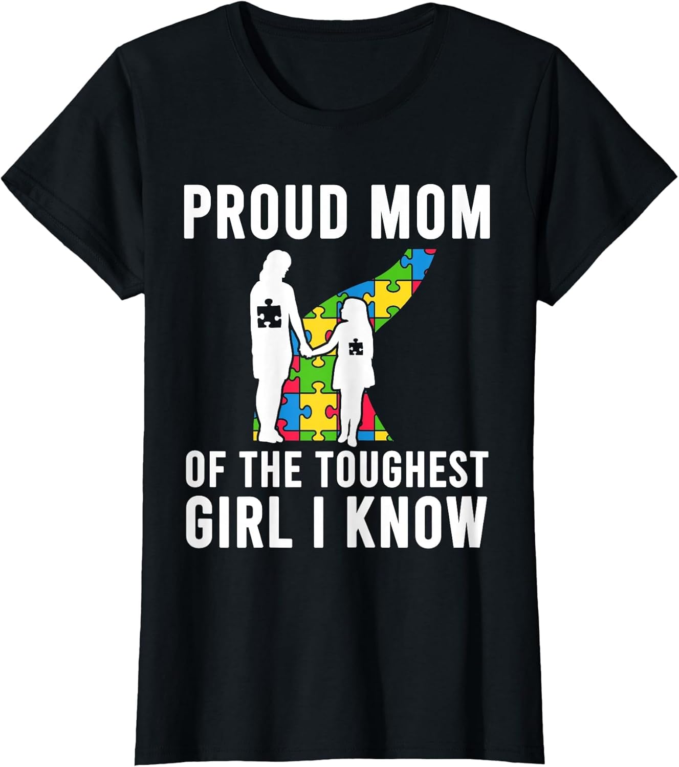 Autism Mom Shirt, Proud Mom of The Toughest Girl Daughter