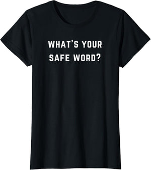 What's Your Safe Word? - Love Safe Words?