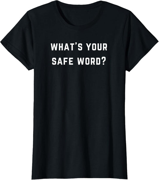 What's Your Safe Word? - Love Safe Words?