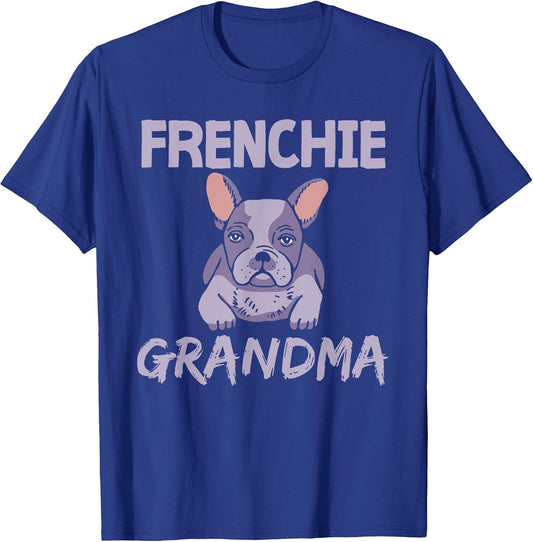 Frenchie Grandma Bulldogs Frenchies French Bulldog