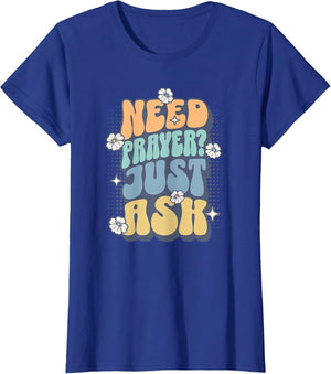 Need Prayer Just Ask (2)