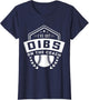 I've got Dibs On The Coach Baseball Shirt, Baseball
