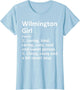 Wilmington Girl OH Ohio Funny City Home Roots Gift