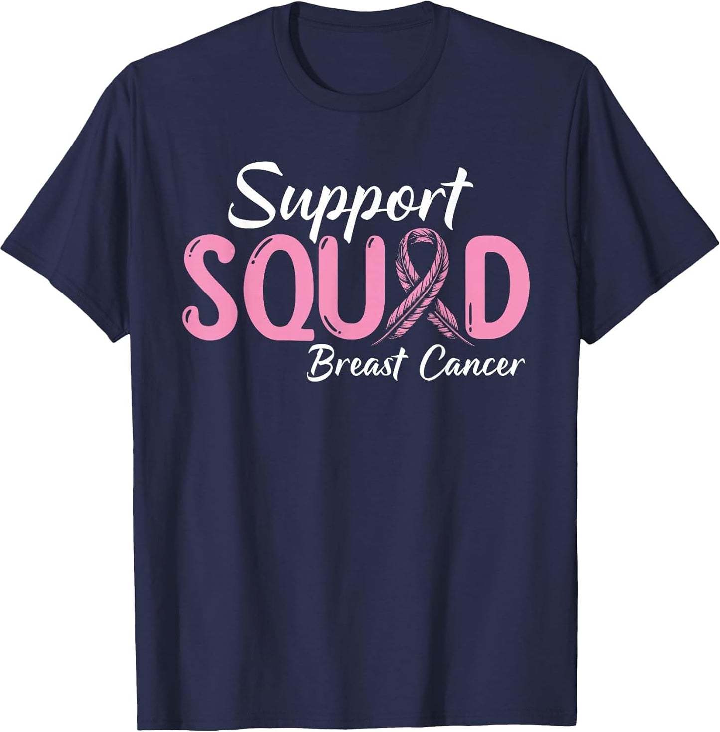 Breast Cancer Awareness Support Squad Pink Month Pink Ribbon