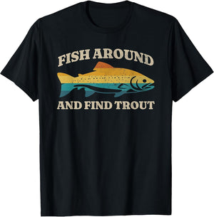 Fish Around and Find Trout Retro Fly Fishing
