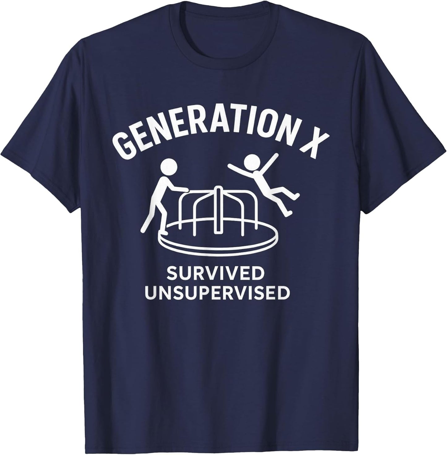 Funny Gen X Survived Unsupervised Men Women Graphic