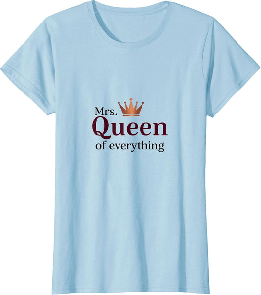 Mrs Queen of Everything Royal Crown Design