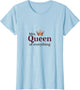 Mrs Queen of Everything Royal Crown Design