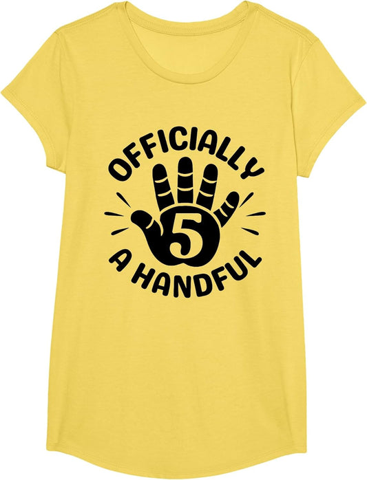 Officially A Handful Funny 5th Birthday Boy Girl Turning 5