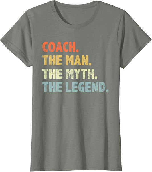 Coach The Man Myth Legend for Dad Grandpa