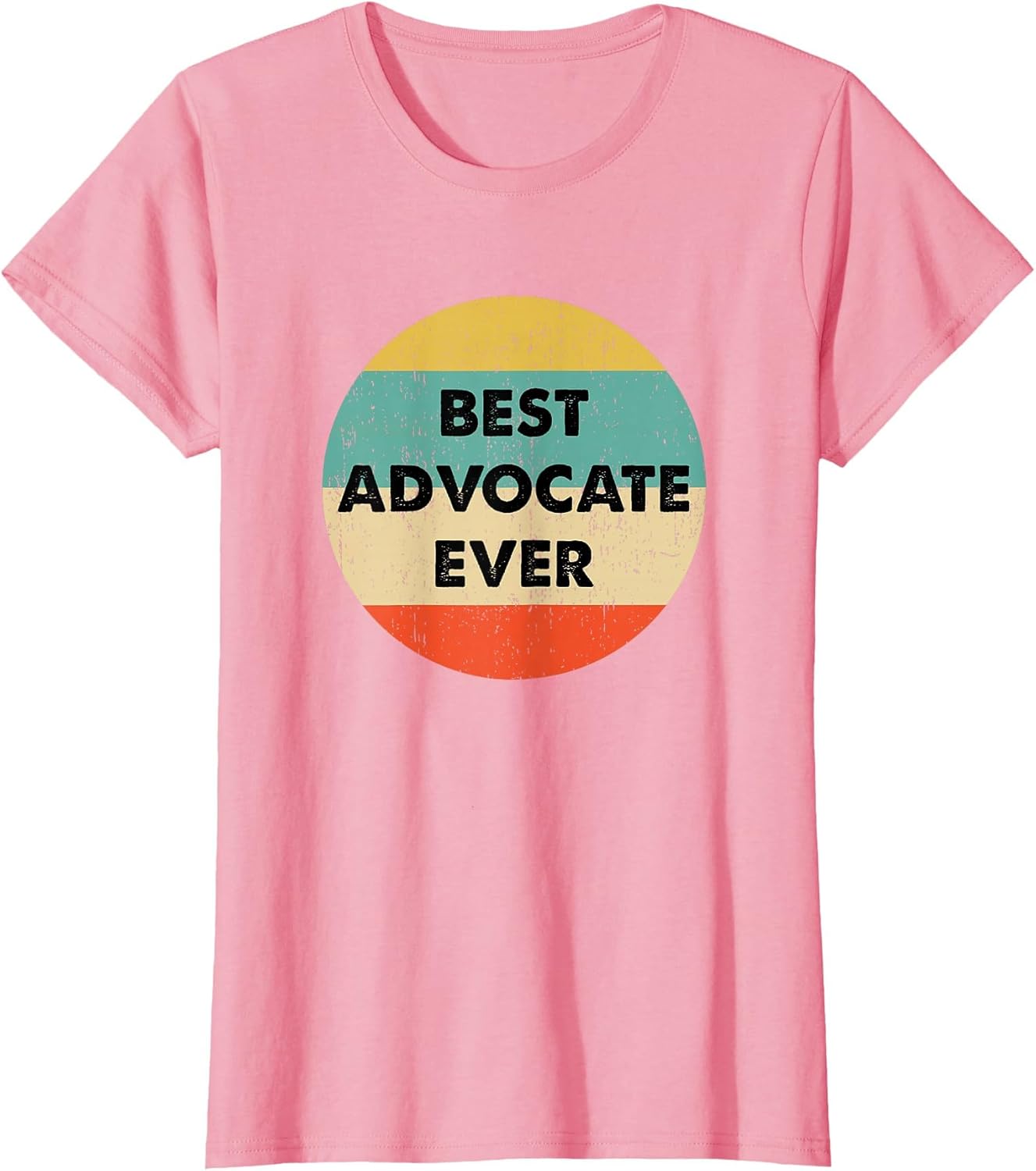 Advocate Shirt | Best Advocate Ever