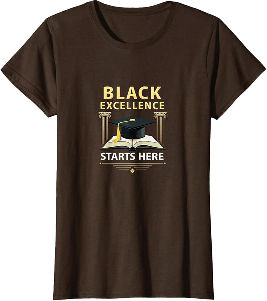 Black Excellence Starts Here HBCU Pride Design