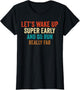 Let's Wake Up Super Early and Go Run Really Far Marathon Jog