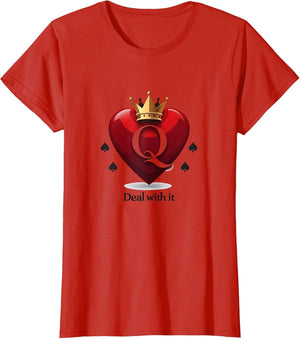 Queen of Hearts: Deal with it - Sassy Playing Card Top