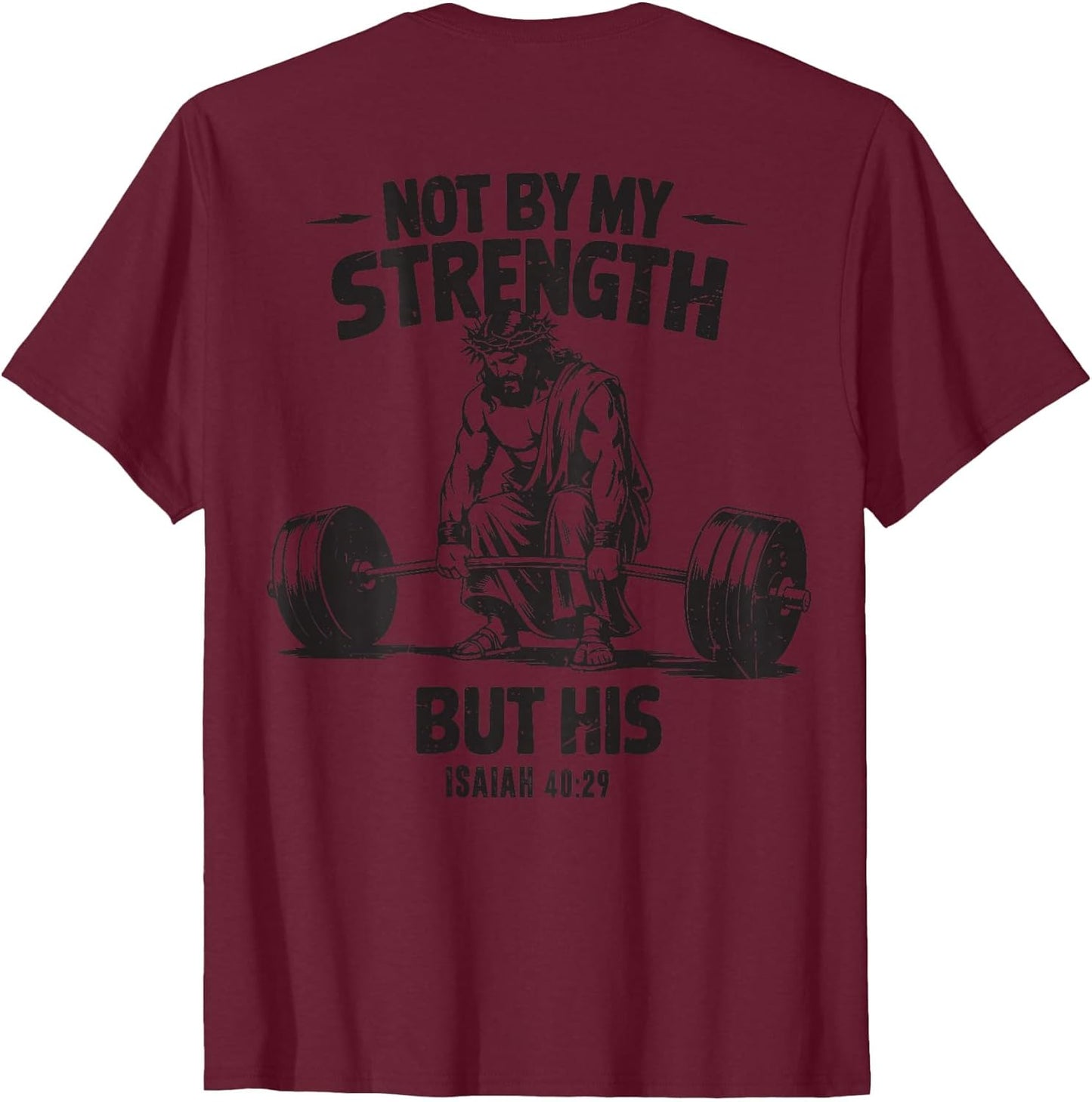 Men Christian Gym Not by My Strength But His Cross On Back