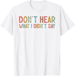 Don't Hear What I Didn't Say Minimalist Autism Awareness