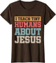 I Teach Tiny Humans About Jesus