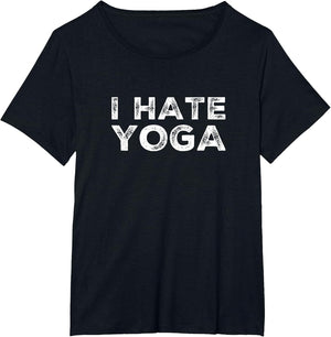 I Hate Yoga