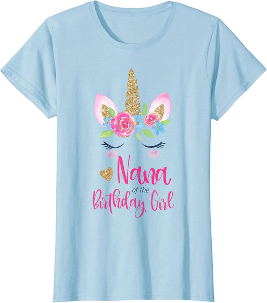Unicorn Nana of The Birthday Girl Shirt Matching Party