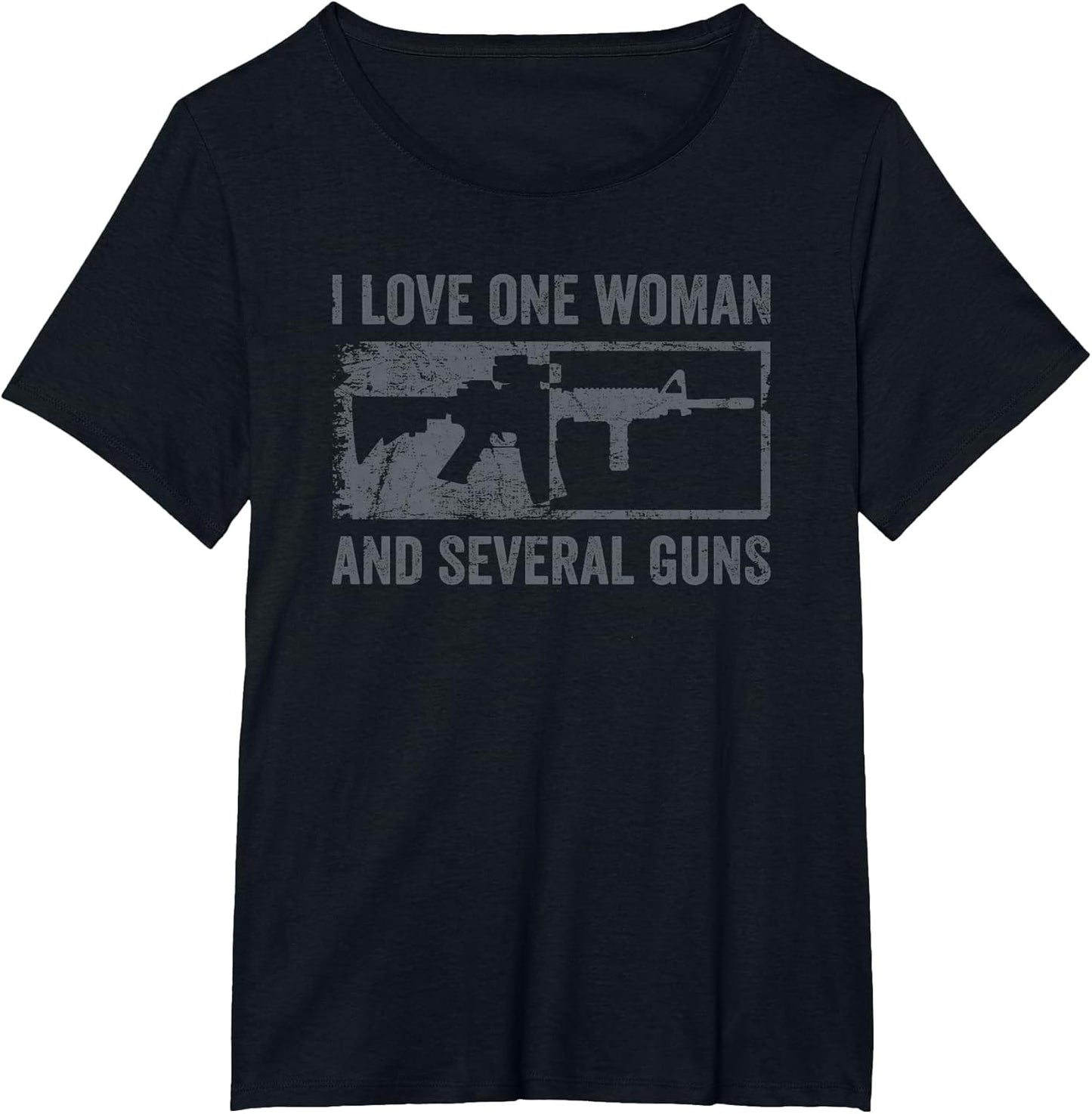 I Love One Woman and Several Guns - Funny AR15 Gun Joke