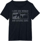I Love One Woman and Several Guns - Funny AR15 Gun Joke