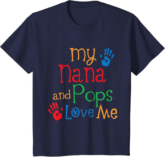Kids My Nana and Pops Love Me Grandchild