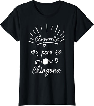 Chaparrita Pero Chingona Souvenirs Latina Chola chicana