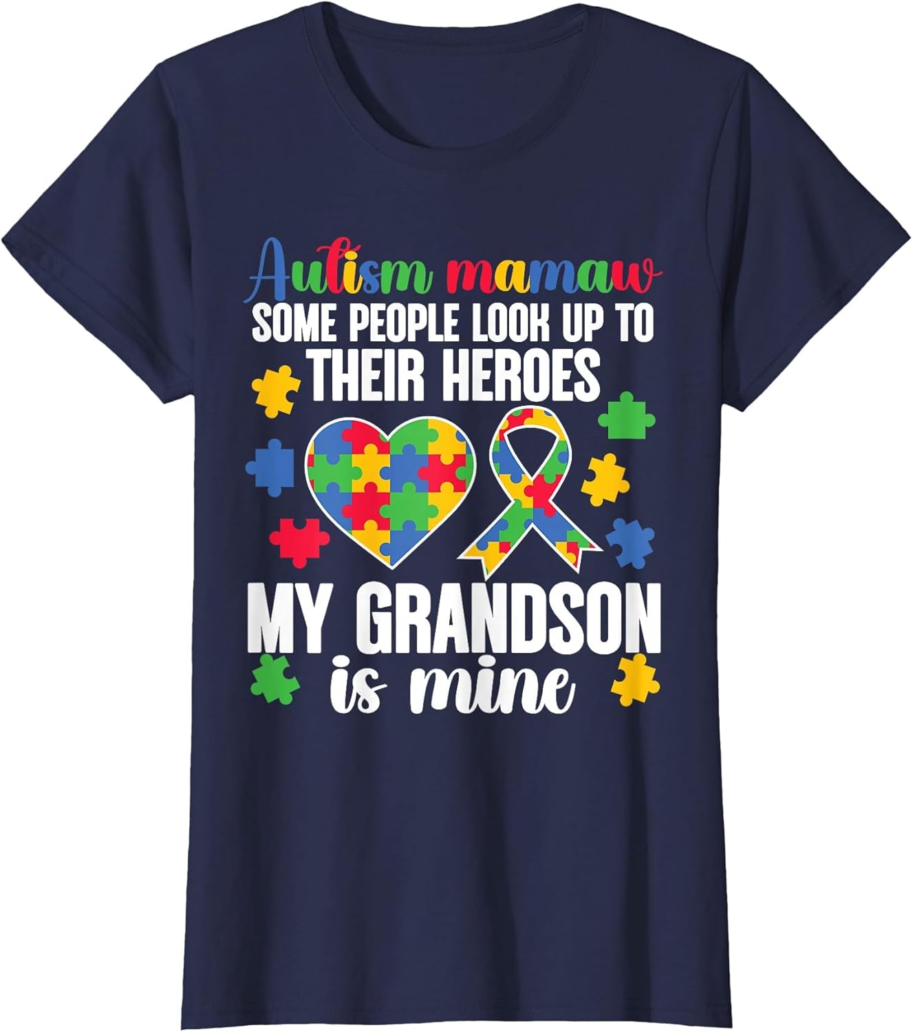Proud Autism Mamaw My Grandson Autism Warrior Mamaw