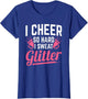 I Cheer So Hard I Sweat Glitter Cheerleading