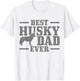Best Husky Dad Ever Funny Dog Owner Vintage Husky