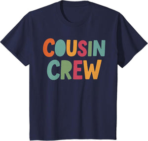 Cousin Crew Family Matching Funny Cousin Team Girl Boy Kids